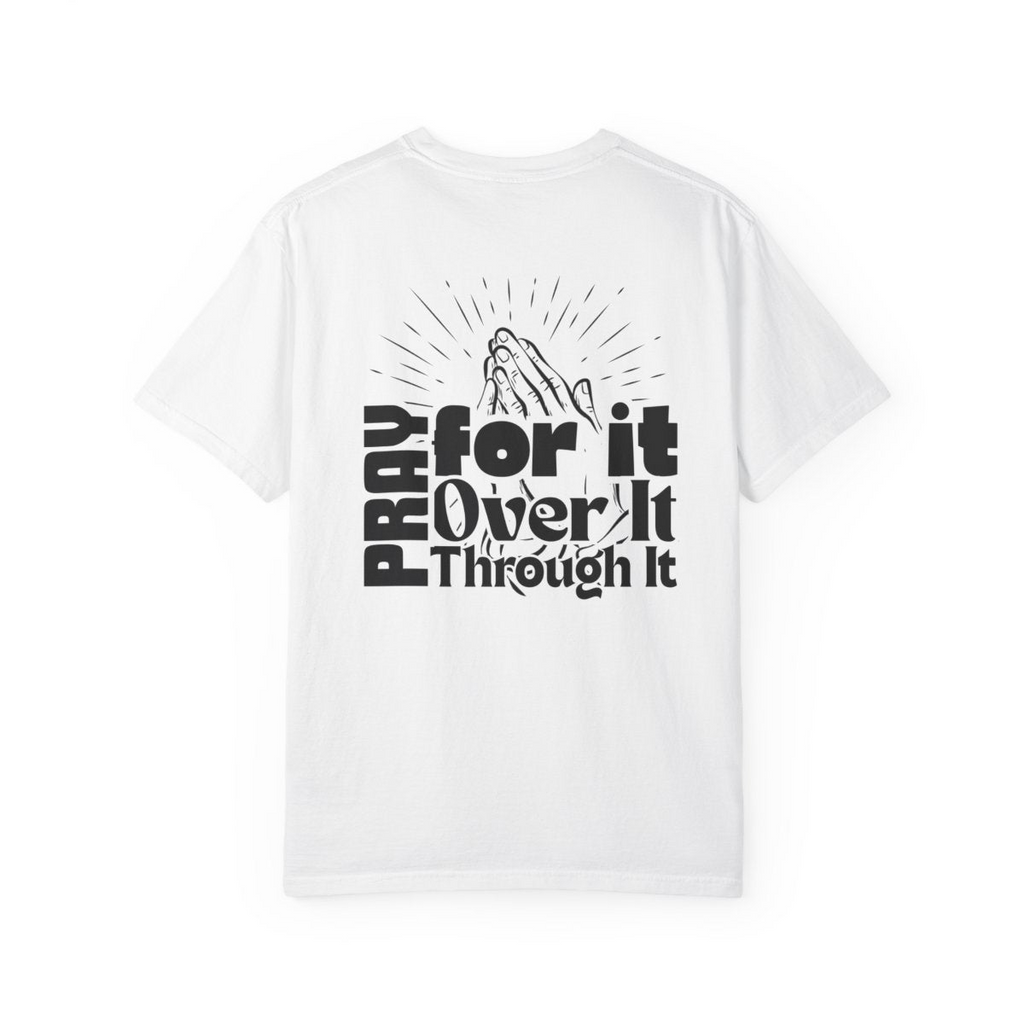 Pray for it— Inspirational Christian Faith Tee