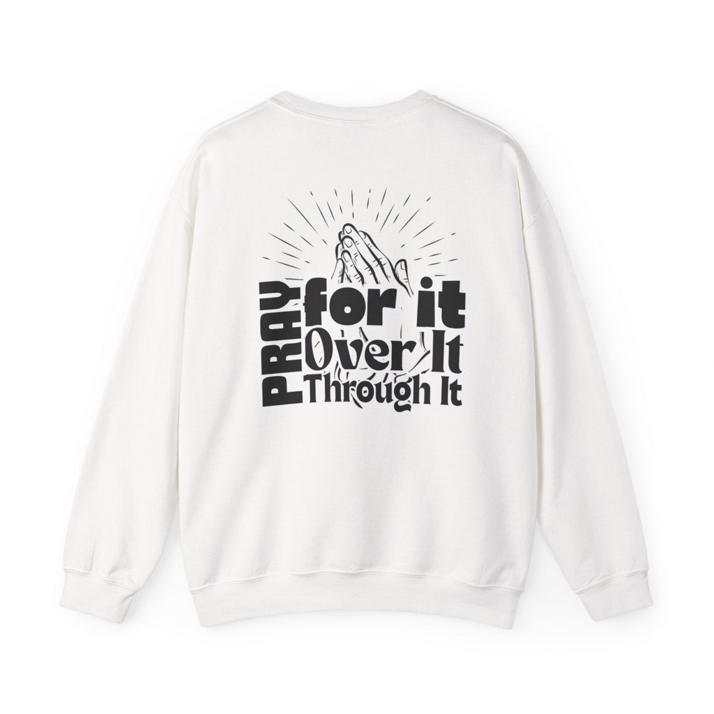 Pray for It - Christian Cross Faith Pullover