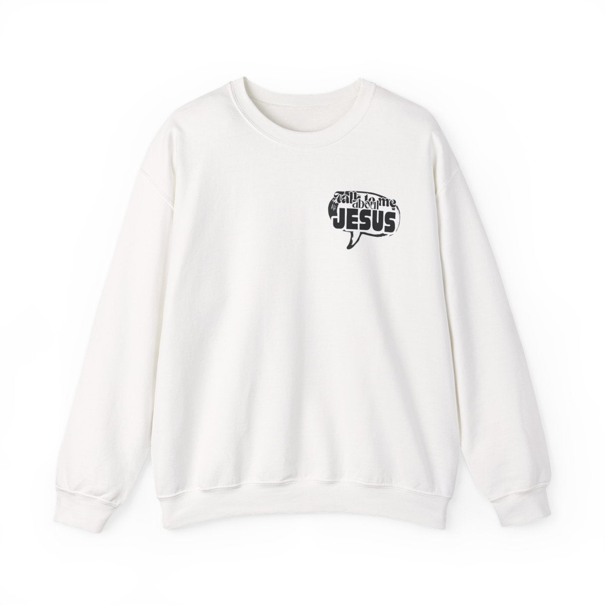 Talk to me About JESUS— Christian Cross Faith Pullover