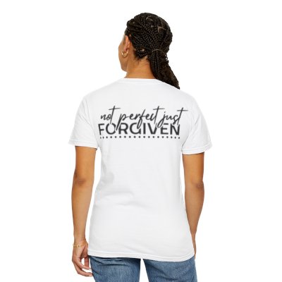 Not Perfect Just Forgiven T-Shirt — Inspirational Christian Faith Tee